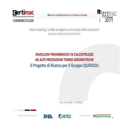 Prefabbricati ad alte prestazioni