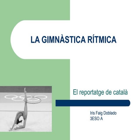La gimnàstica rítmica (el reportatge de catala) (1)