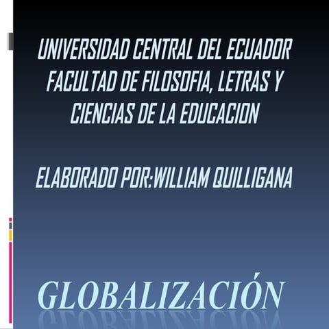La globalizacion willan quilligana