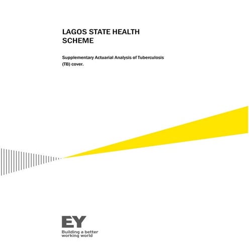 Supplementary Actuarial Analysis of Tuberculosis, LAGOS STATE, NIGERIA HEALTH...
