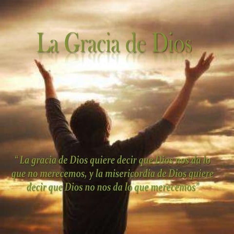 La gracia de dios 1º