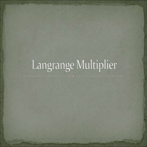 LAGRANGE_MULTIPLIER.ppt