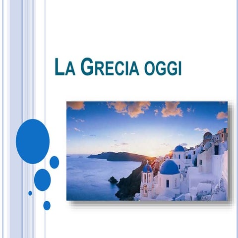 La grecia oggi