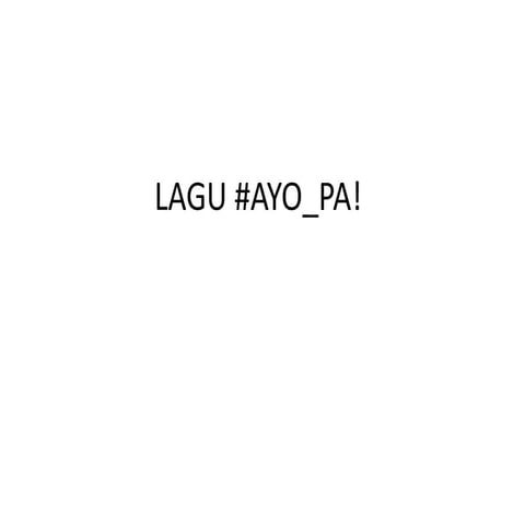 Lagu ayo pa