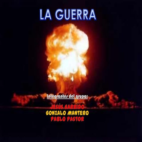 La guerra