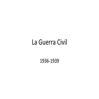 La Guerra Civil española 1936-1939