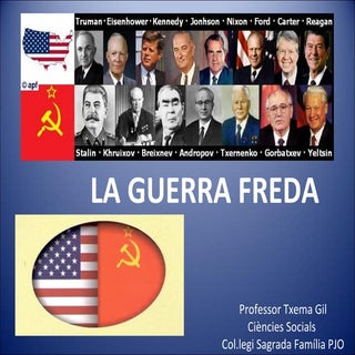 La guerra freda  4t eso (txema)