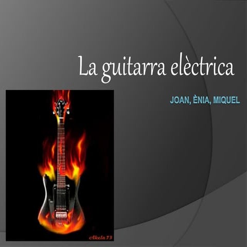 La guitarra e