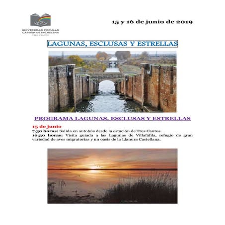 Viaje Cultural: Lagunas, esclusas y estrellas