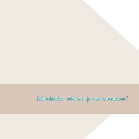 Lähiruokataksi - mikä se on ja miten se toteutetaan?