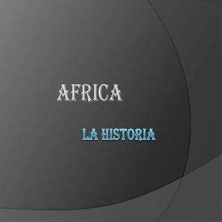 La historia de africa expo de ingles 2