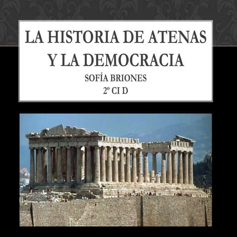 Atenas y la historia de la democracia | PPTX