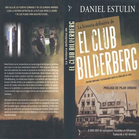 La historia definitiva del club bilderberg