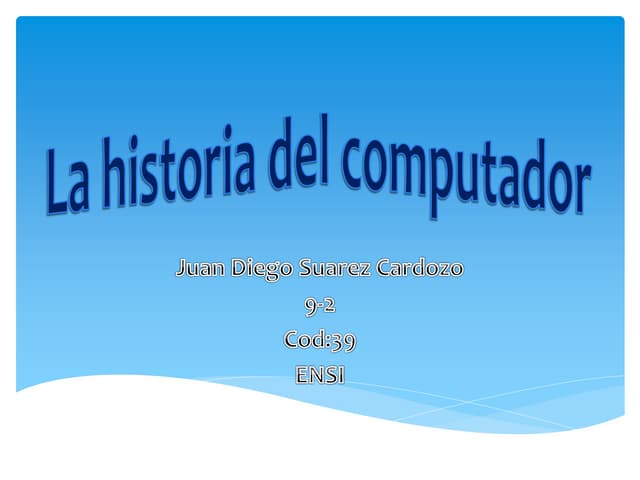 LA HISTORIA DE LA COMPUTADORAt