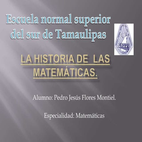 La historia de las matematicas