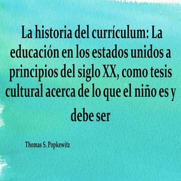 La historia del curriculum