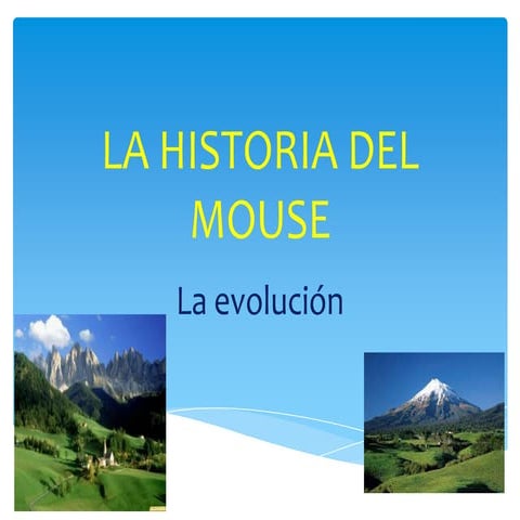 La Historia Del Mouse 