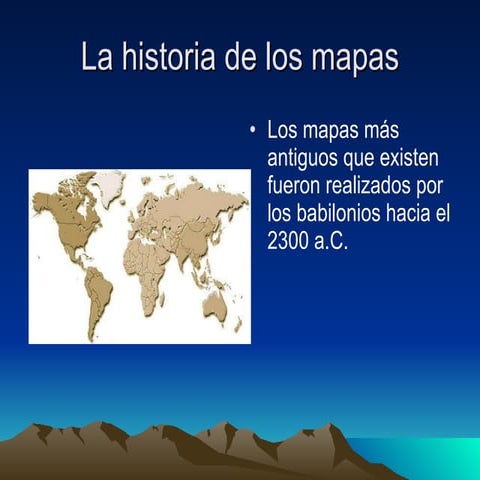 La Historia De Los Mapas | PPT