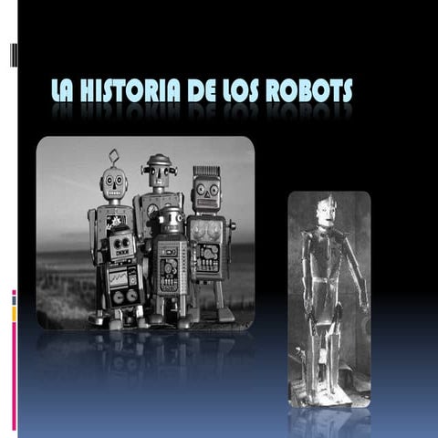 Historia de los robots | PPTX