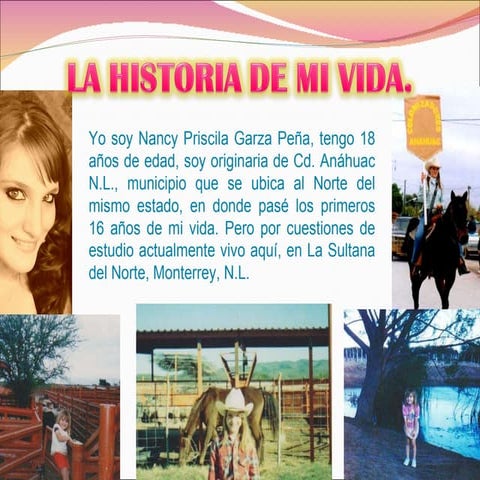 La historia de mi vida