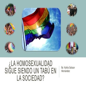 ¿LA HOMOSEXUALIDAD SIGUE SIENDO UN TABÚ EN LA SOCIEDAD?