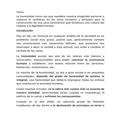 La honestidad y el encuentro son  consigo mismo