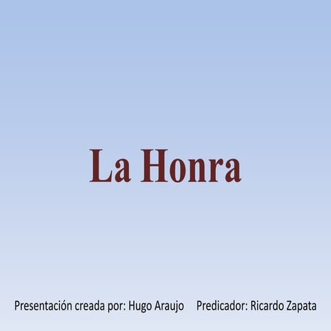 La honra  Hugo Araujo