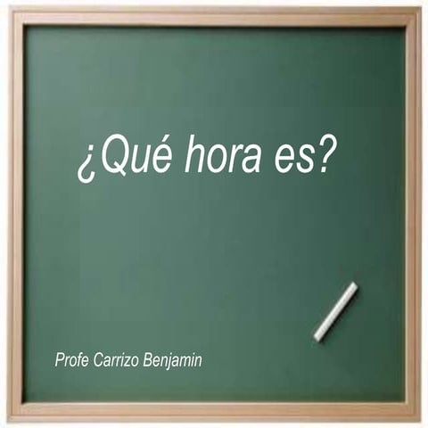 La hora Carrizo Benjamin.pptx