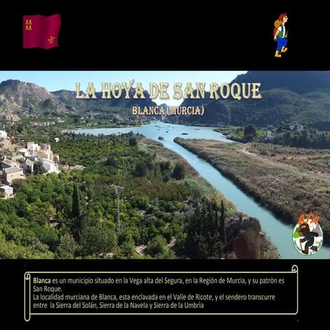 La hoya de San Roque (Blanca)