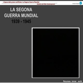 La Segona Guerra Mundial