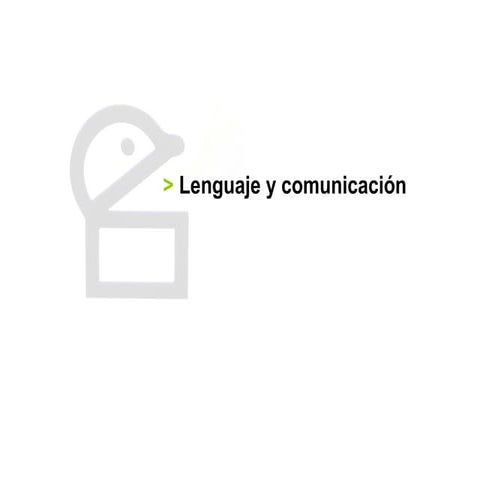 Lenguaje y comunicación
