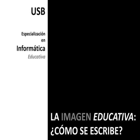 La imagen educativa - Cómo se escribe