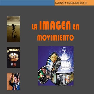 La imagen movimiento