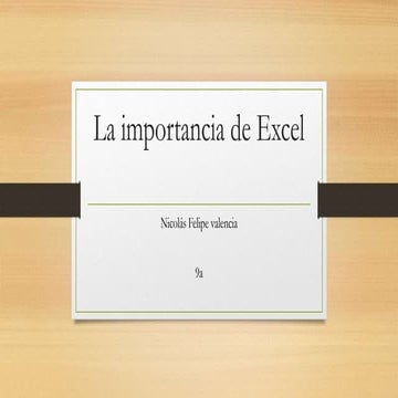 La importancia de excel | PPT