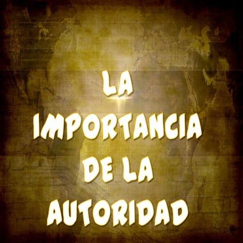 La importancia de la autoridad