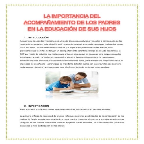 La importancia del acompañamiento de los padres en la educación de sus