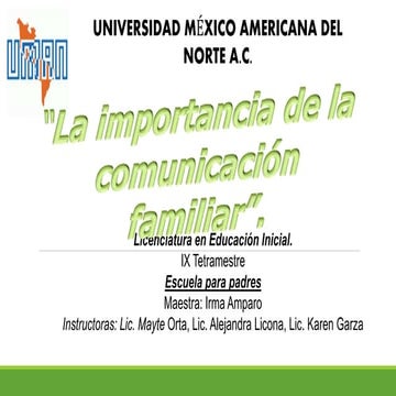 La importancia de la comunicación familiar | PPTX