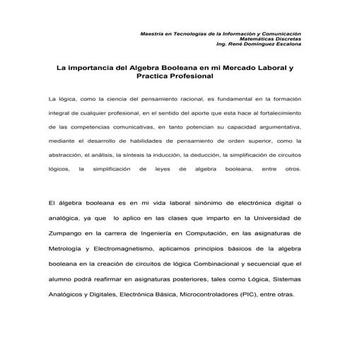 La importancia del algebra booleana en mi mercado laboral y practica profesional