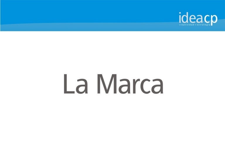 La importancia de la marca