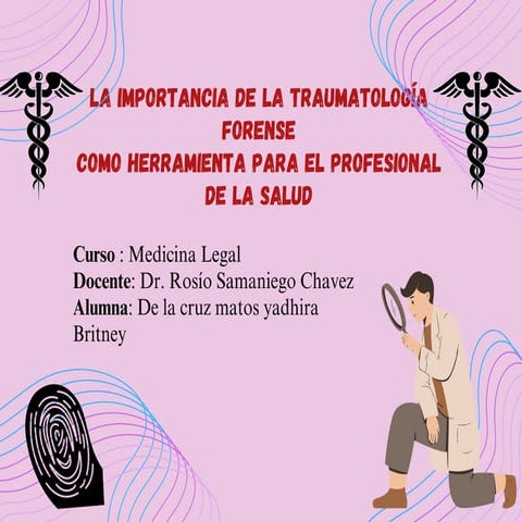 La_importancia_de_la_traumatologia_forense_creativo.pptx_20251027_231642_0000...