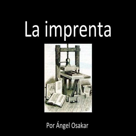 La imprenta Ángel O.