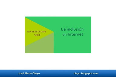 La inclusión en Internet. Accesibilidad Web..pdf