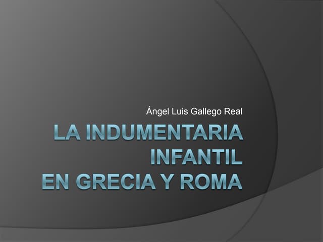 La indumentaria infantil romana