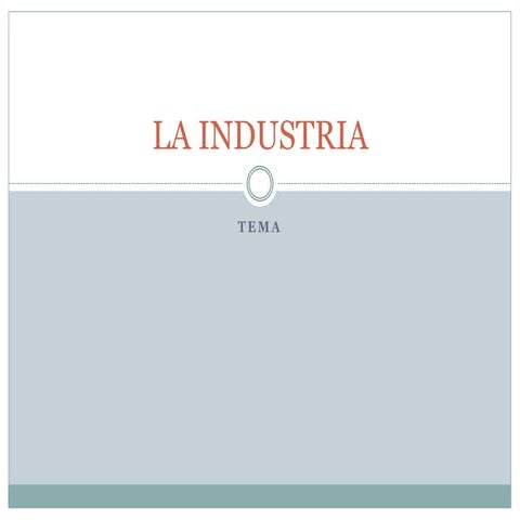 La Industria