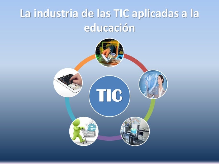 La industria de las tic copia La industria de las tic copia