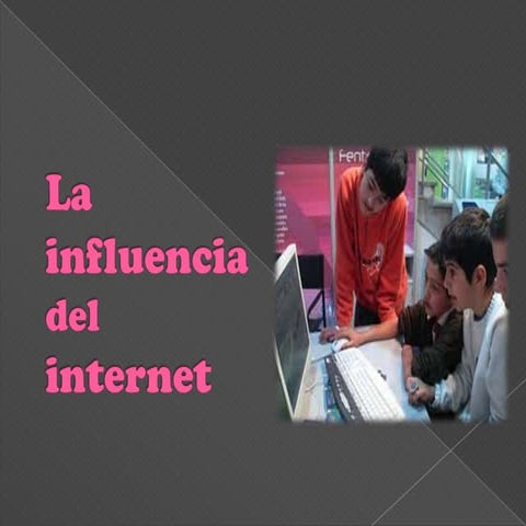 La influencia del internet almendra huamantupa 5_c