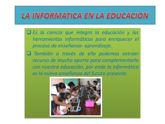 Importancia de la informatica en la educación