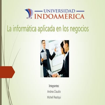 La informática aplicada en los negocios | PPTX