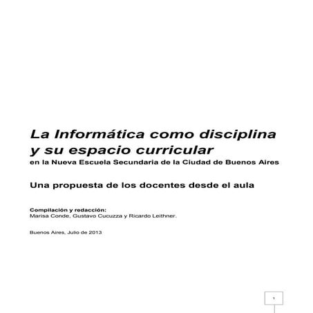 La informática como disciplina y su espacio curricular en la NES - v9julio2013b