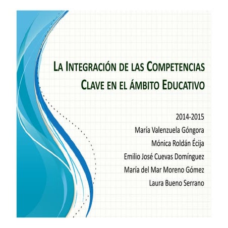 La integración de las competencias.